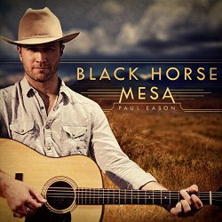 Paul Eason - Black Horse Mesa