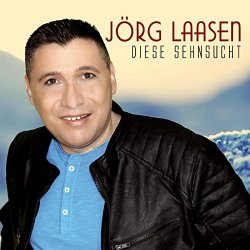 Jorg Laasen - Diese Sehnsucht