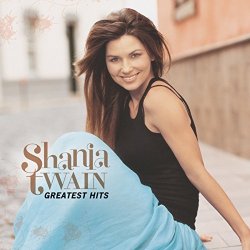 "Shania Twain - Greatest Hits (International Version)