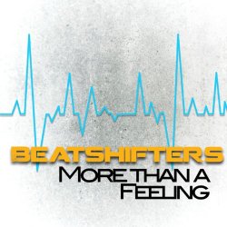 Beatshifters - More Than a Feeling