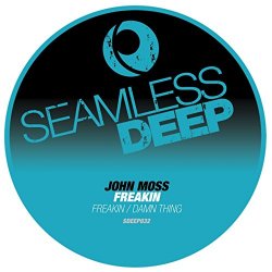 John Moss - Freakin'