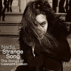 (01) - Strange Song: The Songs of Leonard Cohen by Kazmi, Nadia (2011-03-01)