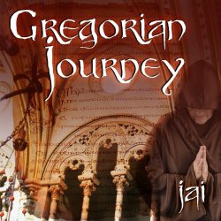 Jai - Gregorian Journey