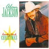 Alan Jackson - Honky Tonk Christmas by Alan Jackson (2002-04-01)
