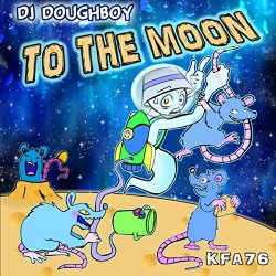 Doughboy - To The Moon (Original Mix)