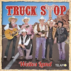 Truck Stop - All' das mag ich - Dich brauch' ich