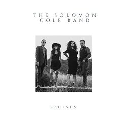Solomon Cole Band, The - Bruises