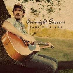 Zane Williams - Overnight Success