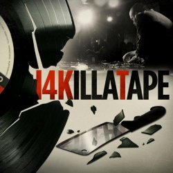 14KT - 14KillaTape