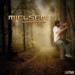 Mielsen - Shinrin Yoku