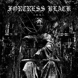 Fortress Black - I.N.R.I.