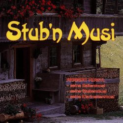 Herbert Ferstl - Stub'n Musi