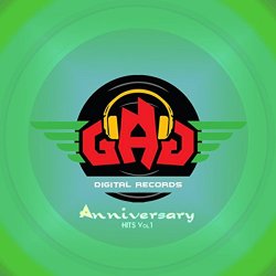 Various Artists - GAG Digital Records Anniversary Hits, Vol. 1