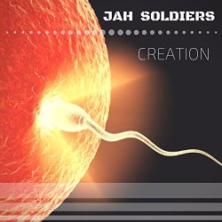 Jah Soldiers - Creation