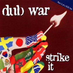 Dub War - Strike It (Attica Blues Mo Wax Remix) [Explicit]