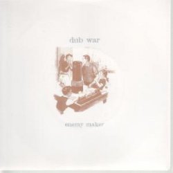 DUB WAR - ENEMY MAKER 7 INCH (7" VINYL 45) UK EARACHE 1995