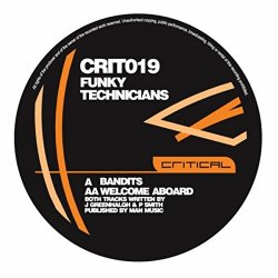 Funky Technicians - Bandits / Welcome Aboard