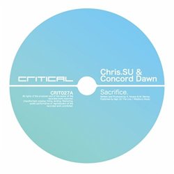 Concord Dawn And Chris SU - Sacrifice / To Heal