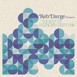 Various Artists - Keb Darge presents The Best of Legendary Deep Funk (Deluxe)