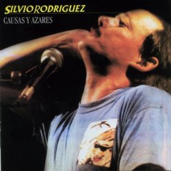 Silvio Rodriguez - Causas y Azares