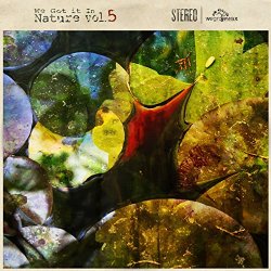 Various Artists - We Got it in Nature, Vol. 5
