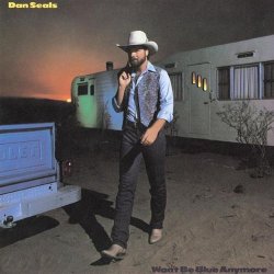 Won't Be Blue Anymore by Dan Seals