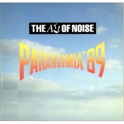 Art Of Noise - Paranoimia '89