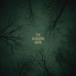 The Blinding Dark
