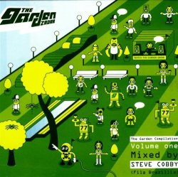Various - The Garden Compilation Vol. 1 - Mixed by Steve Cobby (Fila Brazillia)