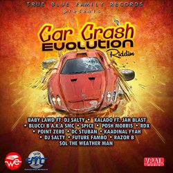 Various Artists - Car Crash Riddim [Explicit]