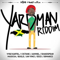 Various Artists - Yard Man Riddim [Explicit]