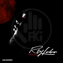 SauceLord Rich - Know Me "Rey Lobo" [Explicit]