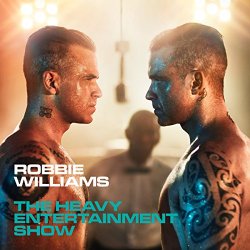 Robbie Williams - The Heavy Entertainment Show (Deluxe) [Explicit]