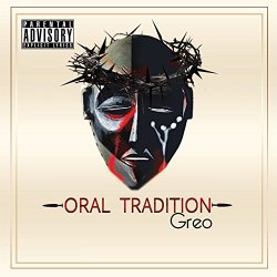 Greo - Oral Tradition [Explicit]
