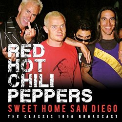 Red Hot Chili Peppers - Sweet Home San Diego (Live)