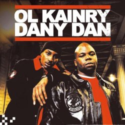 Ol Kainry et Dany Dan                        :: - Ol kainry & dany dan