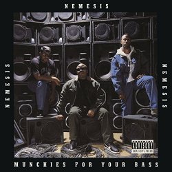 Nemesis - Munchies for Your Bass