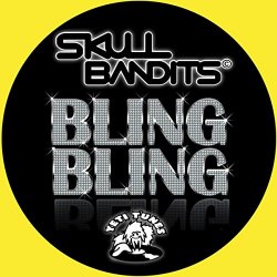 Skull Bandits - Bling Bling (Original Mix)