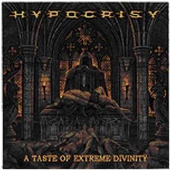 2009 - A Taste of Extreme Divinity by HYPOCRISY (2009-11-03)