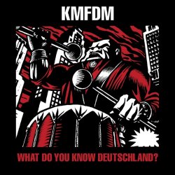 KMFDM - Kickin' Ass