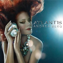 Andrea Berg - Atlantis (Deluxe Edition)