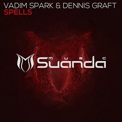 Vadim Spark And Dennis Graft - Spells