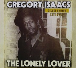 Gregory Isaacs - Lonely Lover [Deluxe]