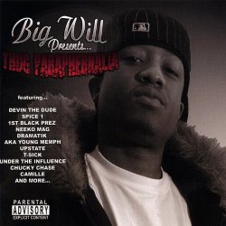 Big Will - Big Will Presents... Thug Paraphernalia [Explicit]