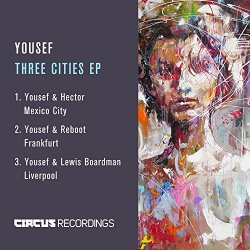 Yousef - Three Cities EP