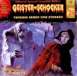 Geister-Schocker - Venedig Sehen und Sterben-Vol.26