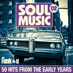 Various Artists - Soul Music 02 - 50 Hits From The Early Years