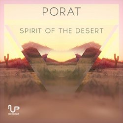 Porat - Spirit of The Desert