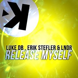 Luke DB Erik Stefler and LNDR - Release Myself