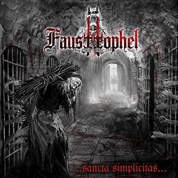 Fausttophel - Sancta Simplicitas